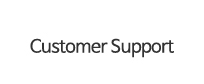 Customer Support